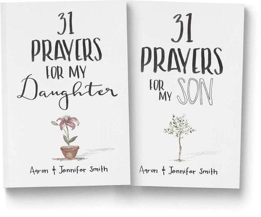 31 Prayers for My Son & Daughter - the Perfect Christian Prayer Journal for Mothers and Fathers Powerful Spiritual Warfare Prayers Christian Book