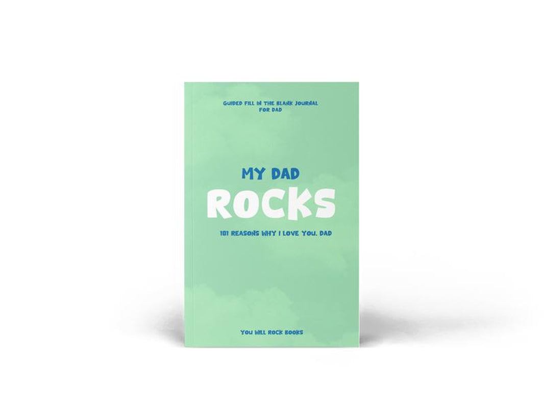 Viral Fathers Day Gift My Dad Rocks! 101 Reasons Why I Love You, Dad: Guided Fill in the Blank Journal Keepsake - the Perfect Gift for Dad!