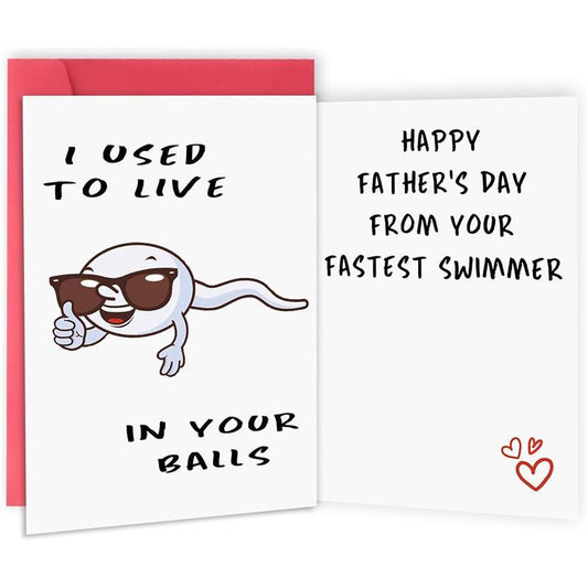 Cute First Fathers Day Card for New Dad, Two-Sided 1St Fathers Day Gift from Baby Girl Boy, I Used to Live in Your Balls