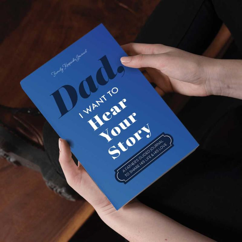 Dad, I Want to Hear Your Story - the Gift Your Dad Will Love! Father'S Day Journal Share His Personal Story